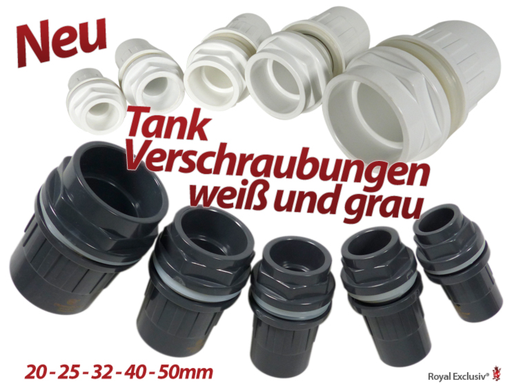 Royal Exclusiv Verrohrung Zubehör Tank Aquarium Verschraubung PVC-U weiss und grau