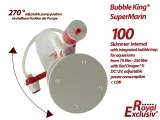 Bubble King® Supermarin 100 mit Red Dragon X DC 12V mit Entgasungskammer